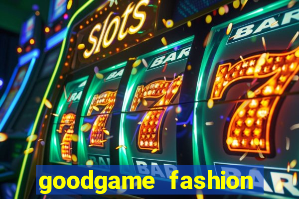 goodgame fashion click jogos